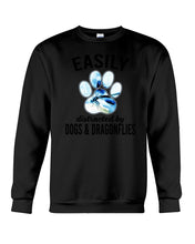 Load image into Gallery viewer, Easily Distracted By Dogs And Dragonflies Gift For Dog Lovers Sweatshirt
