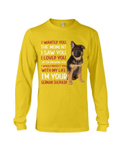 Load image into Gallery viewer, German Shepherd I Wanted You I Loved You Gift For Dog Lovers Unisex Long Sleeve
