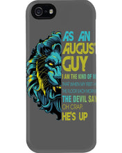 Load image into Gallery viewer, As An August I Am The Kind Of Man Lion Birthday Gift Phone case
