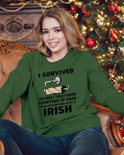Load image into Gallery viewer, Toilet Paper Shortage Of 2020 Being Quarantined With My   Irish  Personalized Nation Sweatshirt
