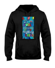 Load image into Gallery viewer, Lovely Phone Case In A World Where You Can Be Anything Be Kind Hoodie
