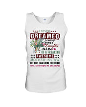 Load image into Gallery viewer, Protea Being A Daughter In Law Of A Freaking Awesome Mother In Law Gift For Women Unisex Tank Top
