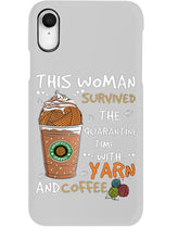 Load image into Gallery viewer, The Quarantine Time With Yarn And Coffee Gift For Women Phone case
