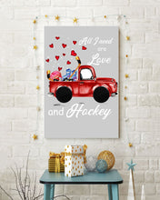 Load image into Gallery viewer, All I Need Are Love And Hockey Gift For Hockey Players Vertical Poster
