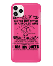 Load image into Gallery viewer, A Spoiled Wife Of An October Grumpy Old Man Birthday Meaningful Gift Phone case
