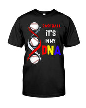 Load image into Gallery viewer, Baseball Be My DNA Gift For Sport Lovers Guys Tee
