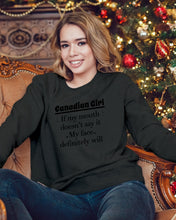 Load image into Gallery viewer, Canadian  Girl My Face Definitely Will Say It For Personalized Nation Gift Sweatshirt
