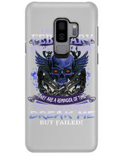Load image into Gallery viewer, They Are A Reminder Of Time When Life Try To Break Me Gift For February  Men Phone case
