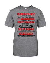 Load image into Gallery viewer, I'm Just A Spoiled Child I'm A Spoiled Granddaughter Of A Crazy Grandpa Guys Tee

