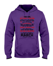 Load image into Gallery viewer, This Girl Has Fought A Thousand This Girl Was Born In March Hoodie
