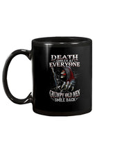 Load image into Gallery viewer, Death Smiles At Everyone Grumpy Old Men Smile Back Gift For Men Mug
