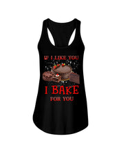 Load image into Gallery viewer, If I Like You I Bake For You Unique Custom Design Ladies Flowy Tank
