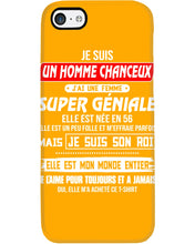 Load image into Gallery viewer, Je Suis Un Homme Chanceux J'ai Line Femme Custom Design Je Suis Son Roi Phone case
