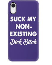 Load image into Gallery viewer, Suck My Non Existing Dick Bitch Gift For Women Phone case
