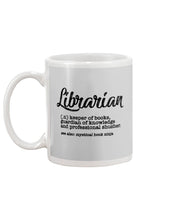 Load image into Gallery viewer, Librarian Keeper Of Books Guardian Of Knowledge Custom Gift For Librarian Mug
