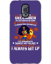 Load image into Gallery viewer, December Superwoman  Life Has Knocked Me Down Birthday Meaningful Gift Phone case
