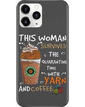 Load image into Gallery viewer, The Quarantine Time With Yarn And Coffee Gift For Women Phone case
