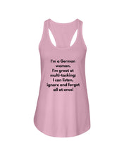 Load image into Gallery viewer, I'm A German Woman I'm Great At Multi Tasking Gift For Women Ladies Flowy Tank
