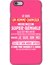 Load image into Gallery viewer, Je Suis Un Homme Chanceux J'ai Line Femme Custom Design Je Suis Son Roi Phone case
