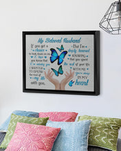 Load image into Gallery viewer, Perfect Gift For Husband You Are Always In My Heart Framed Matte Canvas
