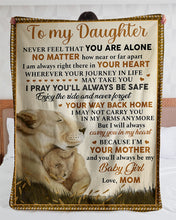 Load image into Gallery viewer, Always Be My Baby Girl Loving Action Of Love Mom Gift For Daughter Sherpa Blanket
