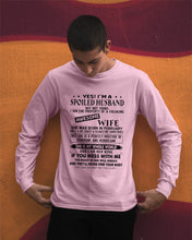 Load image into Gallery viewer, I'm A Spolied Husband But Not Yours  - Awesome Wife Was Born In February Unisex Long Sleeve
