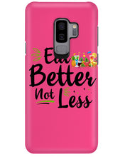 Load image into Gallery viewer, Vintage Funny Eat Better Not Less Gift For Friends Phone case
