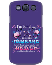 Load image into Gallery viewer, I'm Lonely I Miss My Husband Butterfly Gift For Lover Phone case
