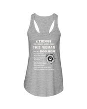 Load image into Gallery viewer, 5 Things You Should Know About This Woman Dog Mom Ladies Flowy Tank
