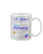 Load image into Gallery viewer, A Queen Was Born In February Birthday Gift Mug

