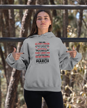 Load image into Gallery viewer, This Girl Has Fought A Thousand This Girl Was Born In March Hoodie
