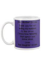 Load image into Gallery viewer, Daughter In Law Gift For Mother In Law I Know How Tempting That Option Was Some Days Mug
