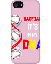 Load image into Gallery viewer, Baseball Be My DNA Gift For Sport Lovers Phone case
