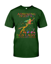 Load image into Gallery viewer, Assuming I'm Just An Old Lady Was Your First Mistake Guys Tee
