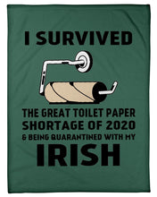 Load image into Gallery viewer, Toilet Paper Shortage Of 2020 Being Quarantined With My   Irish  Personalized Nation Fleece Blanket
