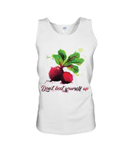 Load image into Gallery viewer, Vintage Funny Don't Beet Yourself Up Gift For Friends Unisex Tank Top
