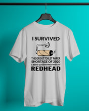 Load image into Gallery viewer, I Survived The Great Toilet Paper Shortage Of 2020 Guys Tee
