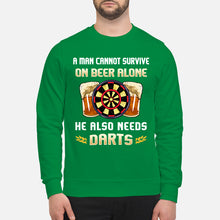 Load image into Gallery viewer, A Man Cannot Survive On Beer Alone He Also Needs Darts Trending Sweatshirt
