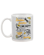 Load image into Gallery viewer, My Only Sunshine Make Me Happy Special Custom Design Mug
