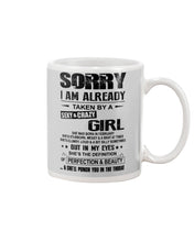 Load image into Gallery viewer, I'm Already Taken By A Sexy And Crazy Girl She Was Born In February Mug
