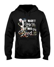 Load image into Gallery viewer, It Wasn't Me It Was My Reed Custom Design For Music Instrument  Lovers Hoodie
