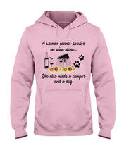 Load image into Gallery viewer, A Woman Cannot Survive On Wine Alone She Also Needs A Camper And A Dog Hoodie
