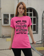 Load image into Gallery viewer, April Girl Make No Mistake My Personality Trending For Birthday Gift Guys Tee
