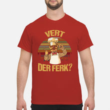 Load image into Gallery viewer, Vert Der Ferk Retro Vintage Gift For Cook Lovers Guys Tee
