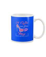 Load image into Gallery viewer, A Queen Was Born In May Trending For Birthday Gift Mug
