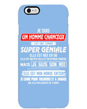 Load image into Gallery viewer, Je Suis Un Homme Chanceux J'ai Line Femme Custom Design Je Suis Son Roi Phone case
