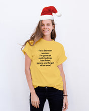 Load image into Gallery viewer, I'm A German Woman I'm Great At Multi Tasking Gift For Women Guys Tee
