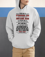 Load image into Gallery viewer, A Stubborn Son Of A Freaking Awesome Mom I Love Her Gift For Mama Hoodie
