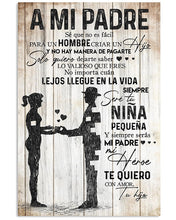 Load image into Gallery viewer, Great Gift For A Mi Padre Y Siempre Saras Mi Padre Mi Heroe Vertical Poster
