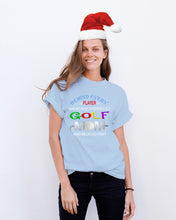 Load image into Gallery viewer, Golf Who Believes In Herself Gift For Sport Lovers Guys Tee
